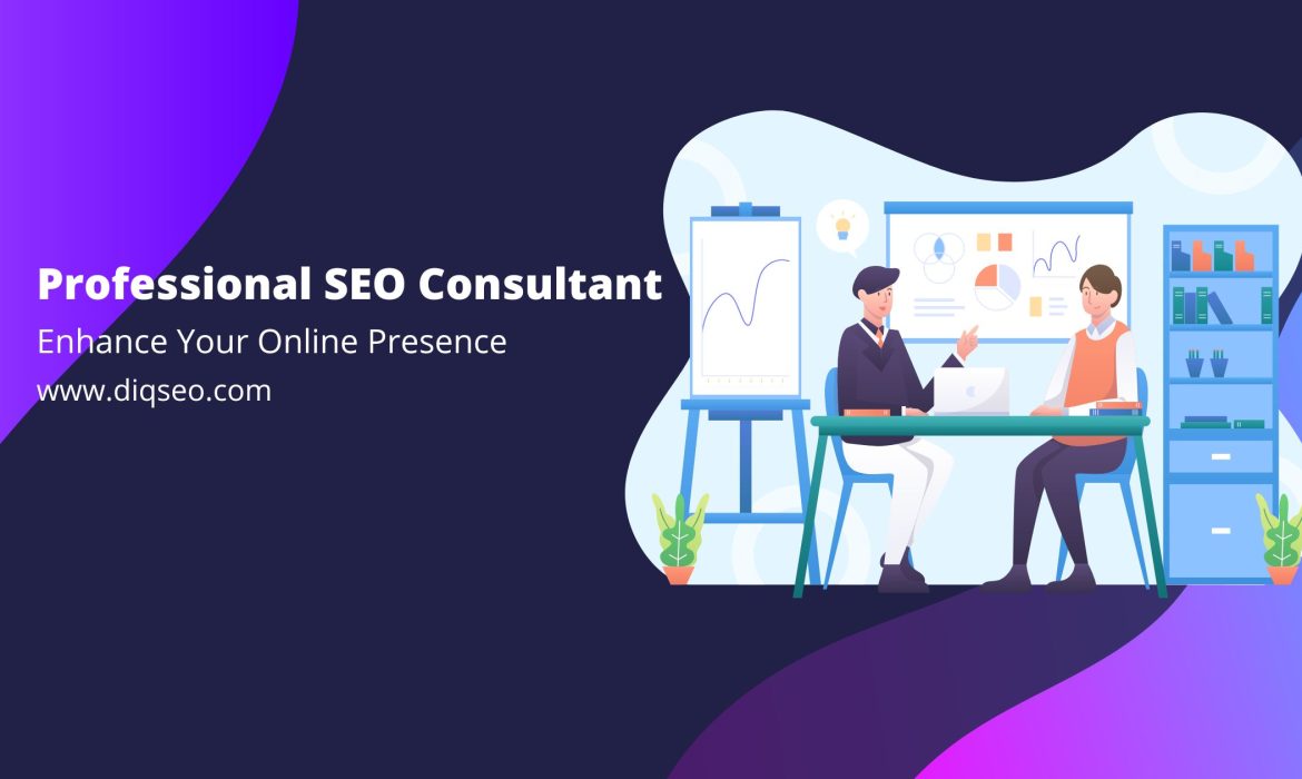 SEO Consultant - Enhance Your Online Presence