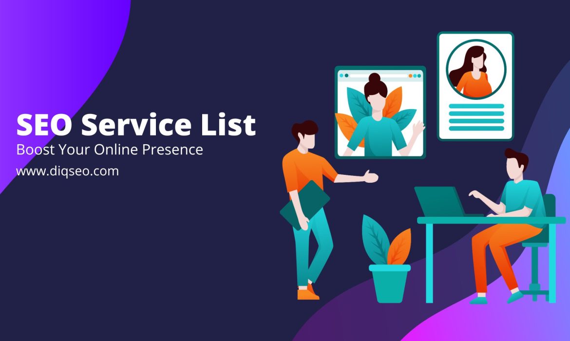 SEO Service List - Boost Your Online Presence